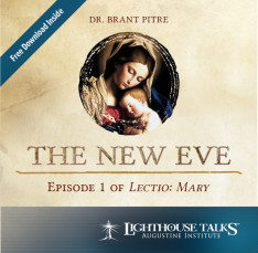 The New Eve: Episode 1 of Lectio: Mary (CD)